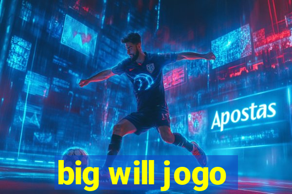 big will jogo